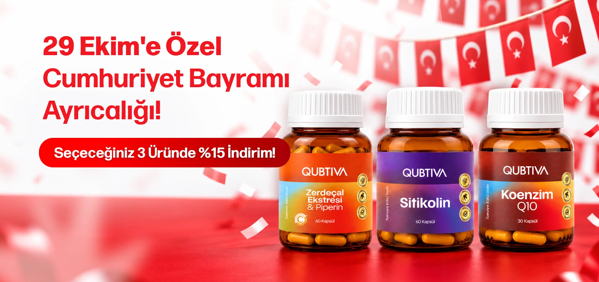 29 Ekim'e özel Cumhuriyet Bayramı ayrıcalığı: seçeceğiniz 3 üründe %15 indirim