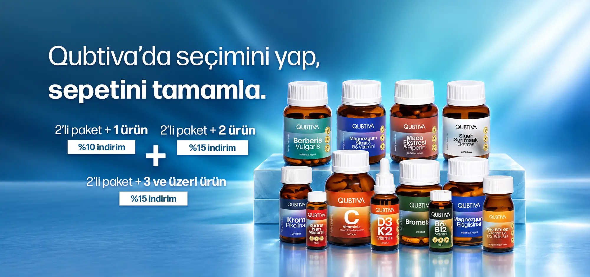 Qubtiva'da seçimini yap, sepetini tamamla: 2'li paket + 1 ürün %10, 2'li paket + 2 ürün %15, 2'li paket + 3 ve üzeri ürün %15 indirim